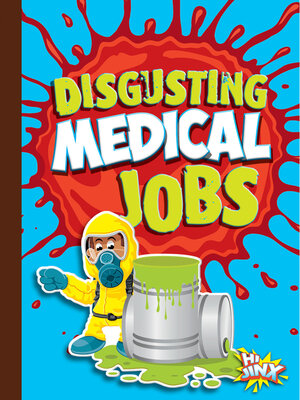 cover image of Disgusting Medical Jobs